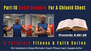 Video Title Fitness amp Faith Series Part 10  Chest Squeeze for Pectoralis amp Scripture Reflection [upl. by Ennove437]