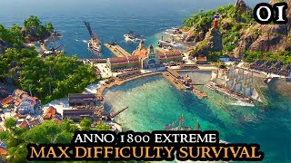 Anno 1800 EXTREME  New Survival MAX DIFFICULTY No Exceptions  Vanilla  Eldritch GOTHIC Part 01 [upl. by Baoj]