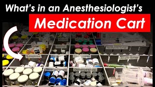 Contents of the Anesthesiologists Medication Cart in the Operating Room [upl. by Ahseyn]