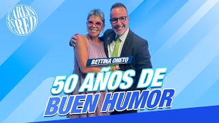 quotBettina Oneto 50 años de buen humorquot [upl. by Rellim]