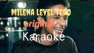 milena level tero karaoke with lyrics original track ANTF gbob vs maila [upl. by Nybor]