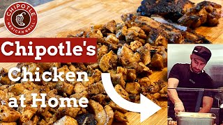 Chipotle’s Chicken Cooked at Home  By a Former Chipotle Employee [upl. by Llehsram]