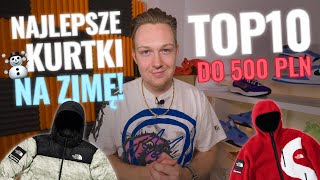 TOP 10 kurtki na ZIMĘ 20212022 🥶 do 500 PLN 🥶TNF Nuptse Nike Adidas Columbia Jordan Moncler [upl. by Eiramlirpa]