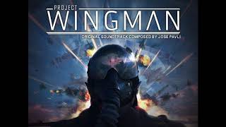 Peacekeeper II  Jose Pavli  Project Wingman Soundtrack 2020 [upl. by Xila]