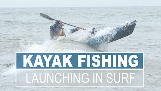 How to Launch a Kayak in a Surf Zone [upl. by Cohin]