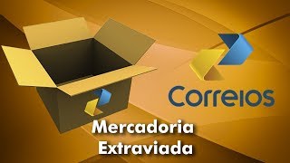 Encomendas Extraviadas nos Correios Como Proceder [upl. by Aicnelev]