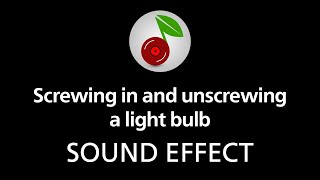 🎧 Screwing in and unscrewing a light bulb SOUND EFFECT [upl. by Audrit]