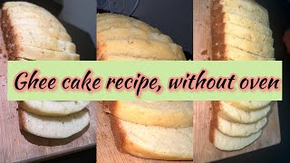 Easy Ghee cake Recipe Malayalam  gheecake gheecakerecipemalayalam [upl. by Stilwell]