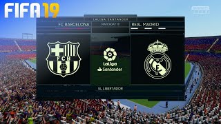 FIFA 19  Champions leuge night  el clasico  walkthrough [upl. by Tad]