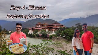 Bhutan Trip  Day 4  Exploring Thimphu  Punakha Dzong amp Suspension Bridge [upl. by Yevreh]