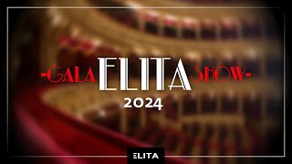 GALA ELITA SHOW 2024 [upl. by Mroz]