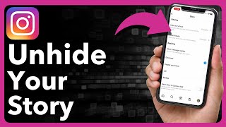 How To Unhide Your Story On Instagram [upl. by Azmuh]