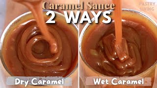 How Different 2 Ways To Make Amazing Caramel Sauce [upl. by Edrahs922]