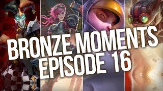 Stay Calm  Bronze Moments Episode 16 League of Legends [upl. by Marje839]