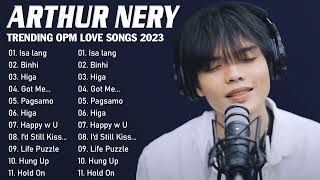 Arthur Nery Songs 2023 🦑Arthur Nery Nonstop Playlist 2023 🦑Arthur Nery Latest Hugot Ibig Kanta [upl. by Cavanagh58]