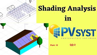 Near Shading Analysis in PVsyst Software 72 V Solar Designing Tutorial in pvsyst software [upl. by Darrey]