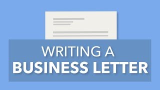 Writing a Formal Business Letter [upl. by Ebaj]