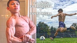 EL NIÑO CULTURISTA Y FUTBOLISTA 15 AÑOS [upl. by Adnarim]