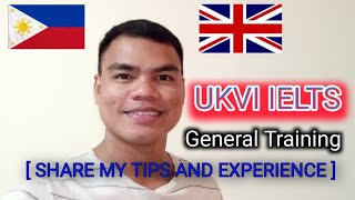 UKVI IELTS General Training  SHARE MY TIPS amp EXPERIENCE   BUHAY NG PINOY BUTCHER SA UK butcher [upl. by Anneres110]