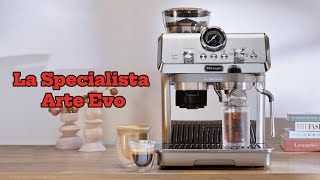 La Specialista Arte Evo Cold BrewDeLonghi EC9255M Espresso Machine [upl. by Donielle]