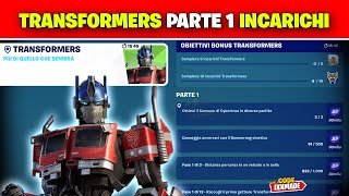 TUTTI GLI INCARICHI TRANSFORMERS PARTE 1 FORTNITE TRANSFORMERS [upl. by Aikin544]