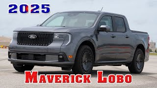 2025 Ford Maverick Lobo pickup  2025 Ford Maverick Lobo review  2025 Ford Maverick Lobo hybrid awd [upl. by Aerdied]