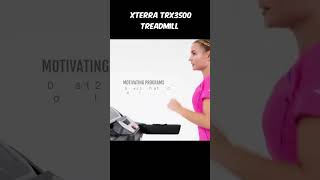 Unleash Your Fitness with the XTERRA TRX3500 Treadmill 💪  The Ultimate Workout Partner [upl. by Naret168]