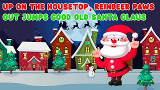 Up on the Housetop with Lyrics  Christmas Songs [upl. by Ahsinuq]