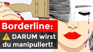 Borderline Die Manipulation der Borderliner [upl. by Aluk364]