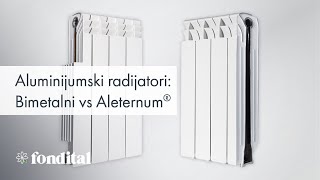 ALUMINIJUMSKI RADIJATORI BIMETALNI vs ALETERNUM  Fondital [upl. by Ilarrold700]