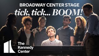 Broadway Center Stage tick tick BOOM  The Kennedy Center [upl. by Nelav]