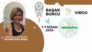 BAŞAK BURCU  MERKÜR RETROSU ETKİLERİ  17 NİSAN 2024 [upl. by Settera]