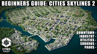 The Ultimate Beginners Guide to Starting a Realistic City in Cities Skylines 2 [upl. by Ellennaj]