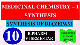 SYNTHESIS OF DIAZEPAM  MEDICINAL CHEMISTRY  1  B PHARM 4TH SEMESTER [upl. by Renee]