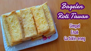 Bagelen dari roti tawar enak dan tidak bikin eneg [upl. by Ynafets918]