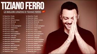 Tiziano Ferro Greatest Hits 2021  Tiziano Ferro Live 2021 [upl. by Rella]