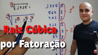 Raiz Cúbica por Fatoração [upl. by Pliam70]