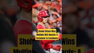 Shohei Ohtani Wins Multiple MLB Awards A Testament to Excellence [upl. by Anoerb26]