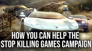 The Stop Killing Games Campaign  How Can You Help [upl. by Sanfourd811]