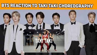 BTS REACTION  Taki Taki  DJ Snake ft Selena Gomez Ozuna Cardi B  Minny Park Choreography [upl. by Arayt78]