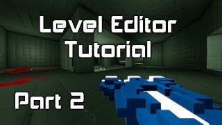 Gorescript Level Editor Tutorial Part 2  Stairs Windows and Outdoor Areas [upl. by Lacombe226]