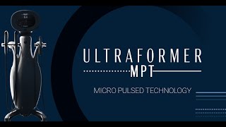 Ultraformer MPT ㅣ Micro Pulsed Technology of the new HIFU device [upl. by Nylle850]