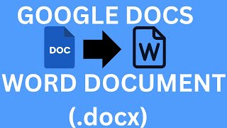 How To Covert Google Docs To Word Documents [upl. by Neysa]