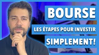 Voici 10 ÉTAPES pour INVESTIR EN BOURSE simplement [upl. by Keslie]