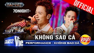 KHÔNG SAO CẢ  7dnight quotkhó chịu vô cùngquot khiến khán giả phải nhún nhảy Rap Việt 2024 Performance [upl. by Hsizan]