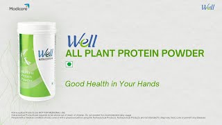 Good Health in Your Hands  Well All Plant Protein [upl. by Nadeau]