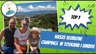 TOP 7 CAMPINGI TOSKANIA i UMBRIA  pokazujemy domki parcele plaże atrakcje i infrastrukturę [upl. by Leventhal]