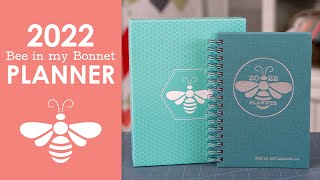 2022 Planner for all the Busy Bees  by Lori Holt of Bee in my Bonnet Co for It’s Sew Emma [upl. by Iridissa]