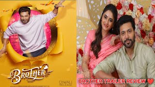 Brother Trailer Review  Jayam Ravi  Priyanka Mohan  Harris Jayaraj  Rajesh M  Cineda [upl. by Aiekam160]