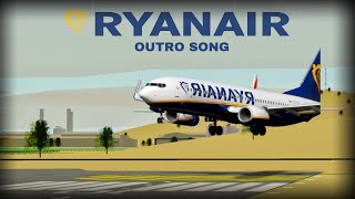 Outro song Ryanair [upl. by Carce254]